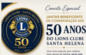 Lions Clube de Santa Helena promove jantar beneficente em comemoração aos seus 50 anos
